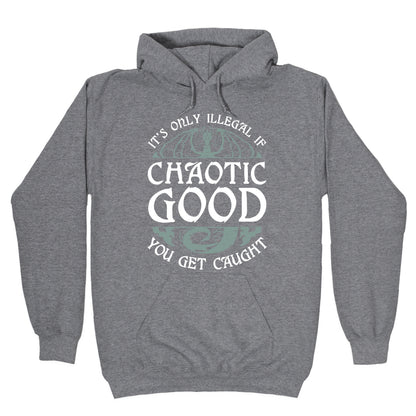 Chaotic Good Hoodie