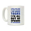 All Out of Spoons Coffee Mug