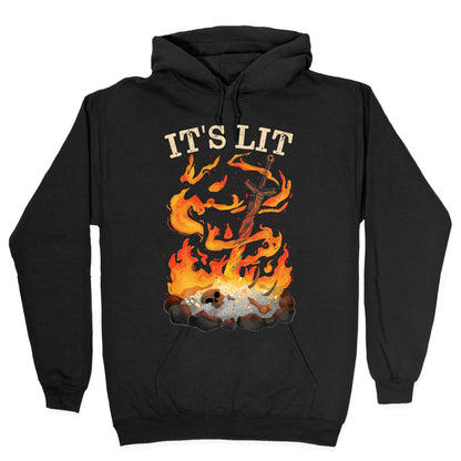It's Lit Bonfire Hoodie