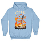 It's Lit Bonfire Hoodie