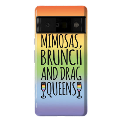Mimosas Brunch and Drag Queens  Phone Case