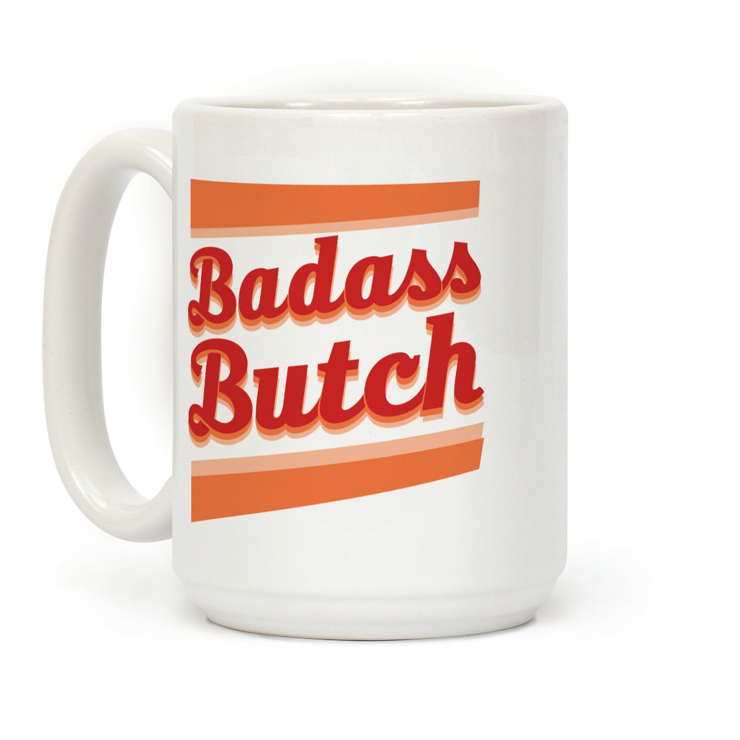 Badass Butch Coffee Mug