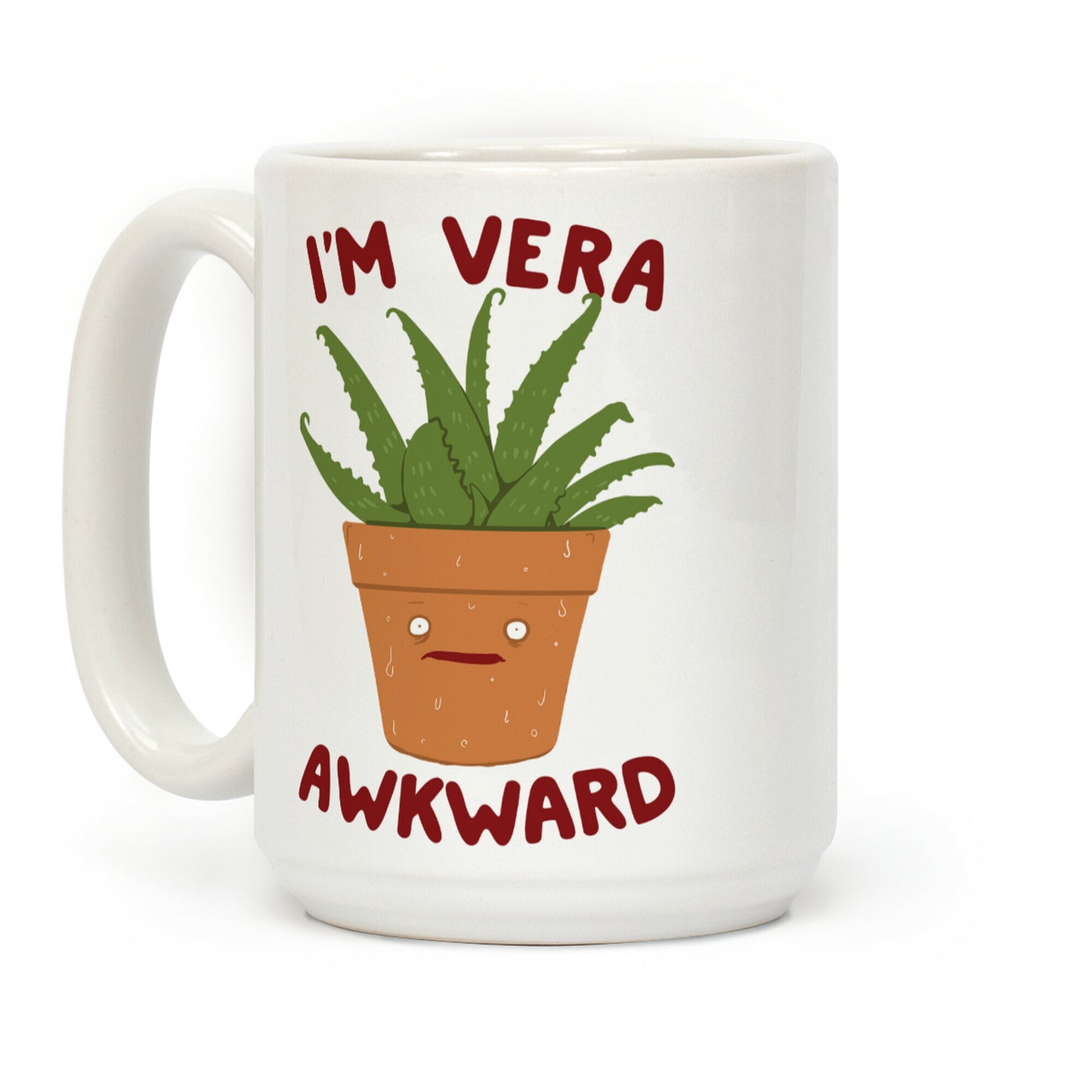 I'm Vera Awkward Coffee Mug