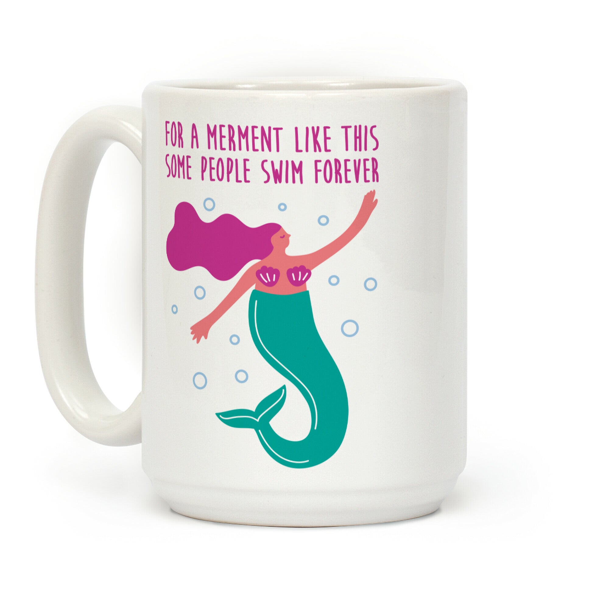 For A Merment Like This Parody Coffee Mug