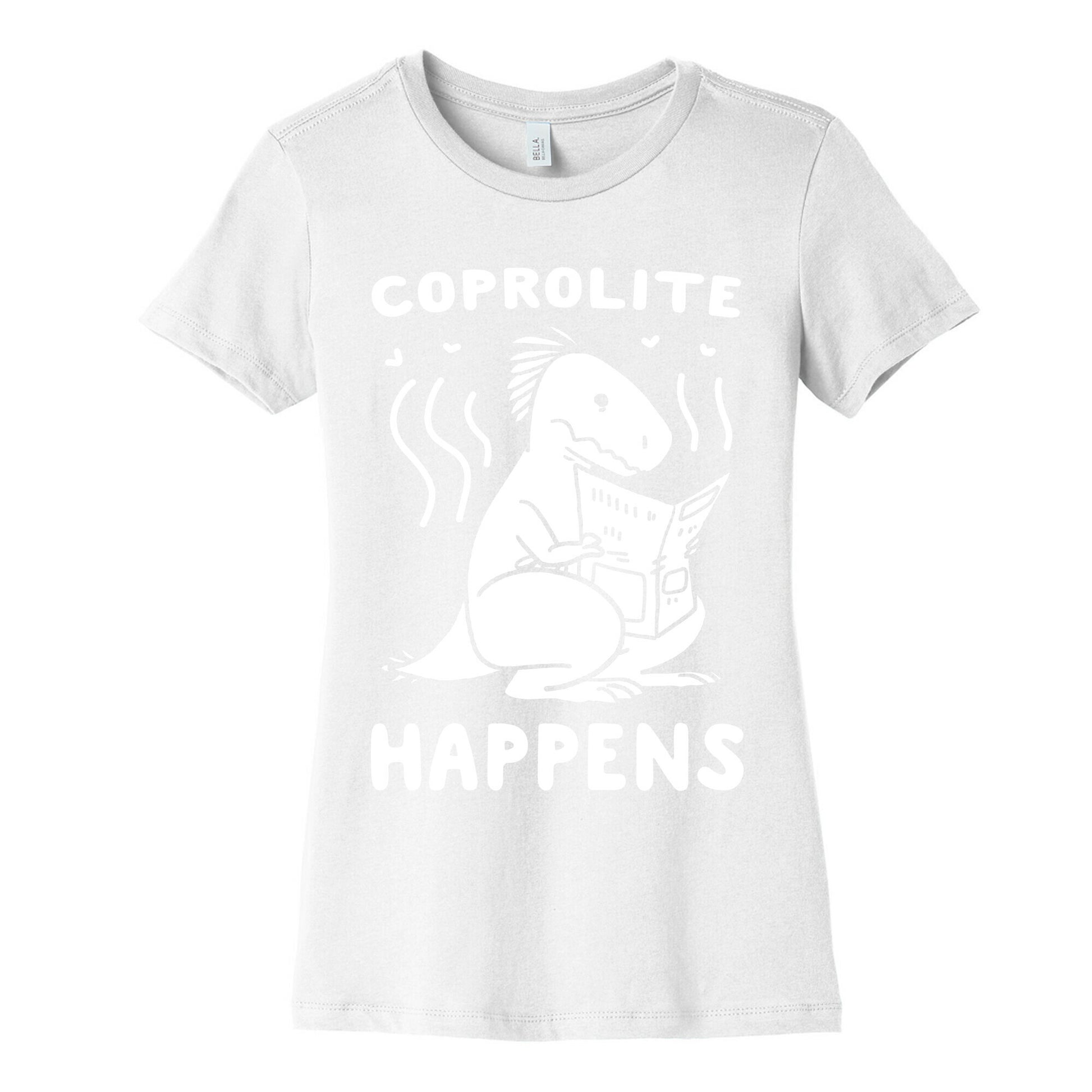 Coprolite Happens Women's Cotton Tee