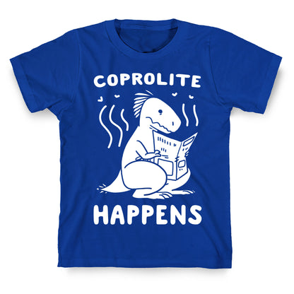 Coprolite Happens T-Shirt