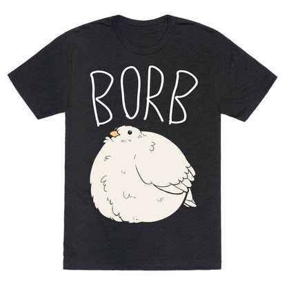 Borb Unisex Triblend Tee