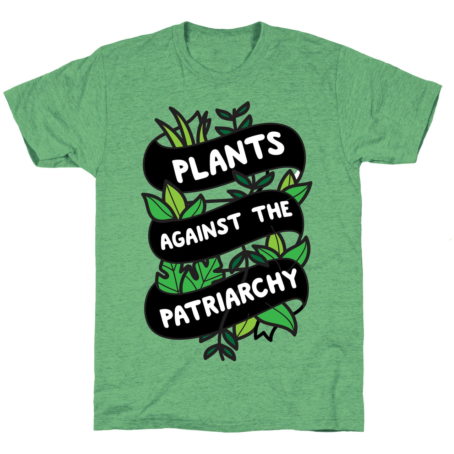 Plants Against The Patriarchy Unisex Triblend Tee