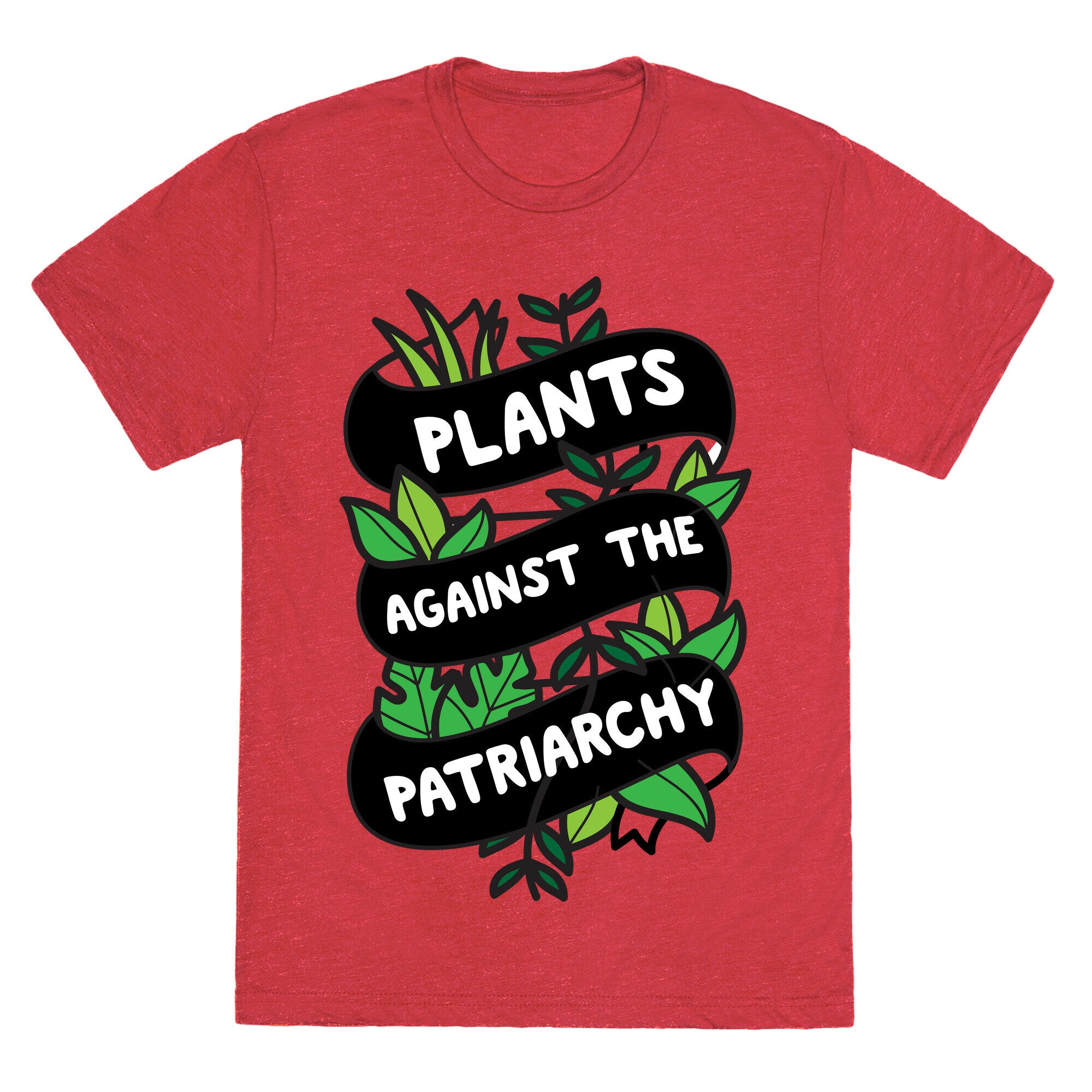 Plants Against The Patriarchy Unisex Triblend Tee