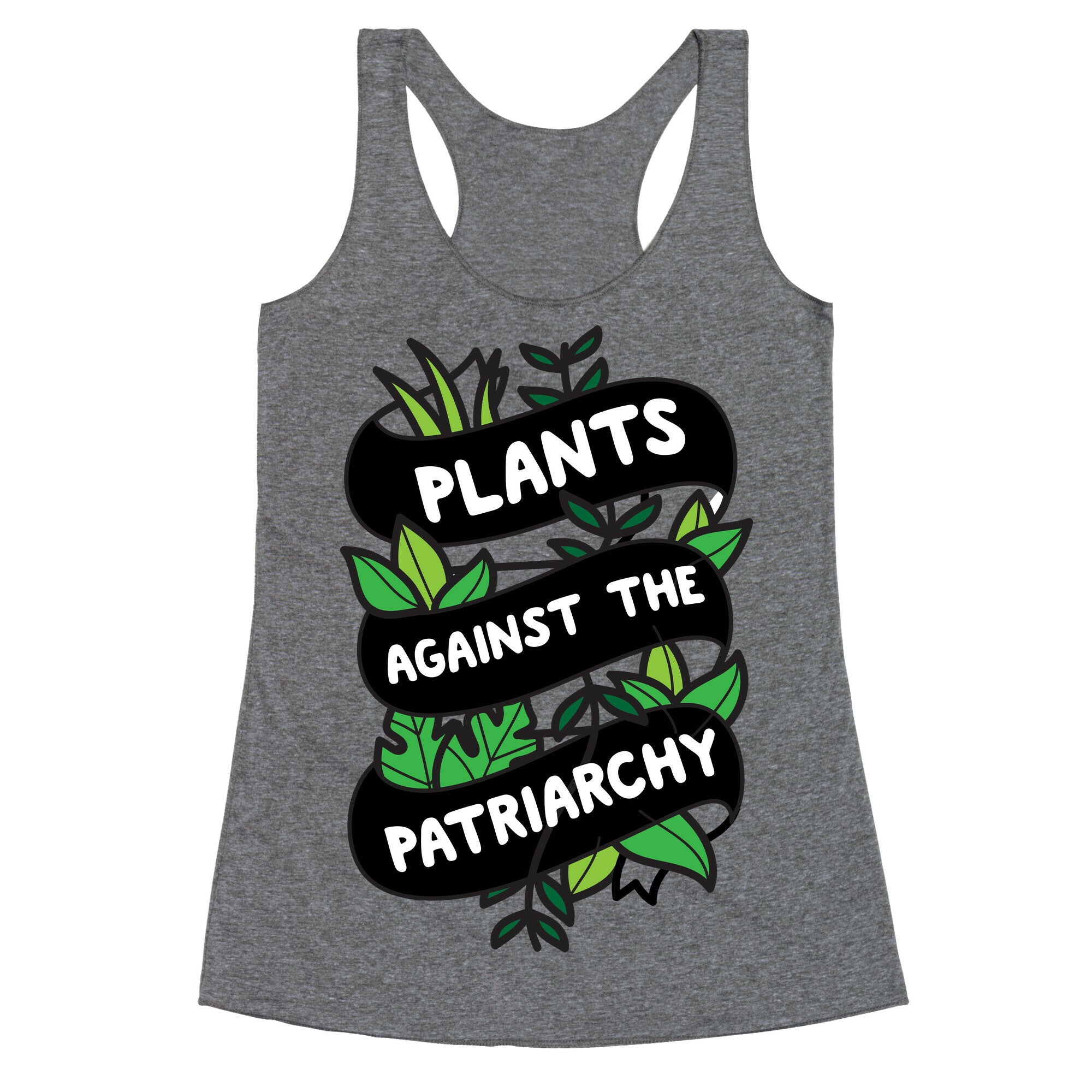 Plants Against The Patriarchy Racerback Tank