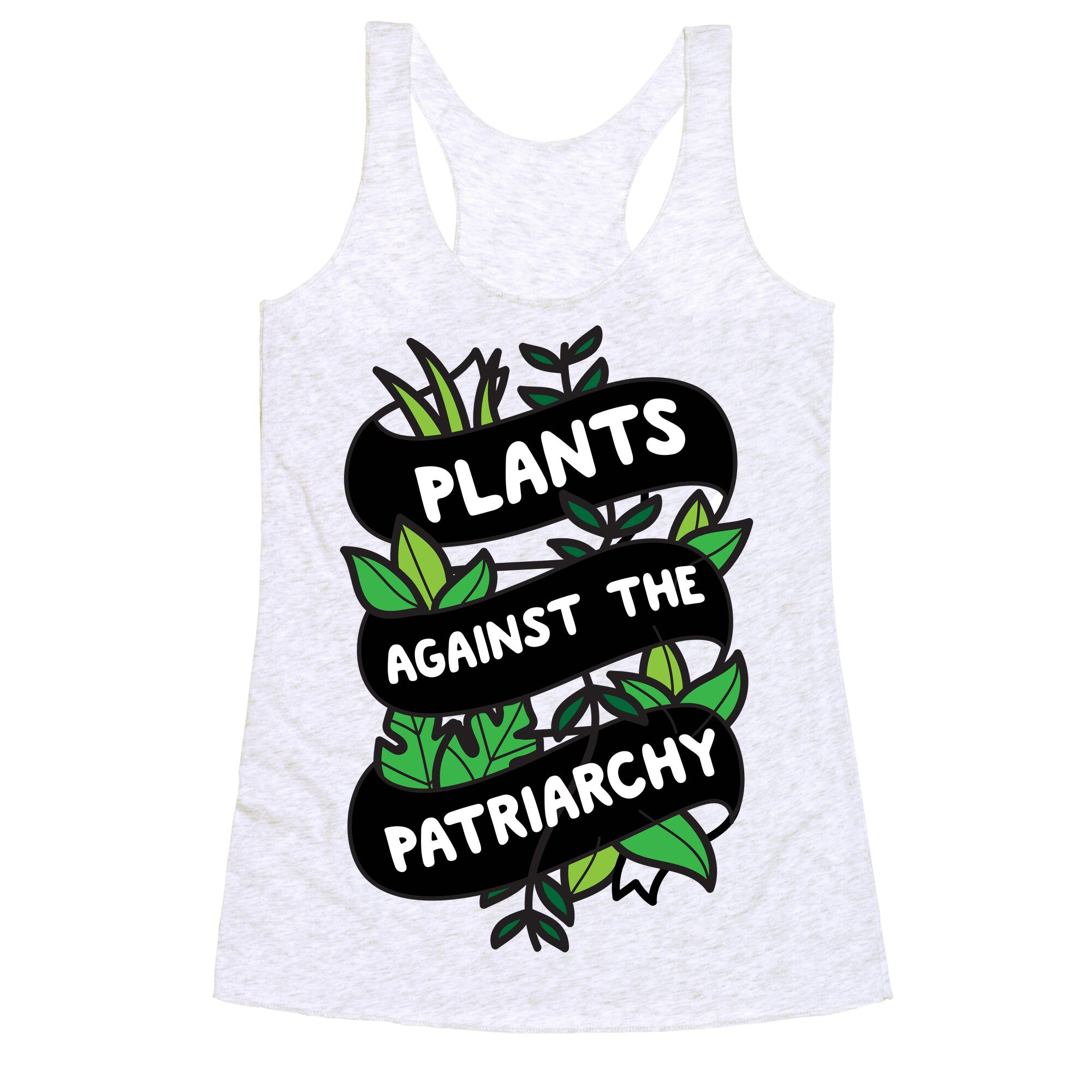 Plants Against The Patriarchy Racerback Tank