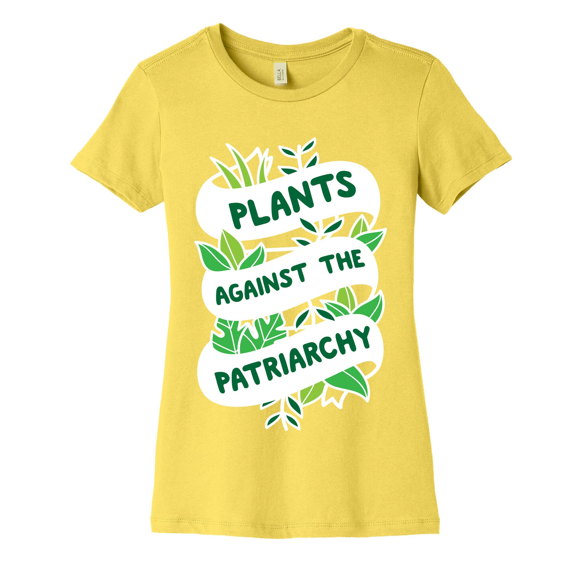 Plants Against The Patriarchy Women's Cotton Tee