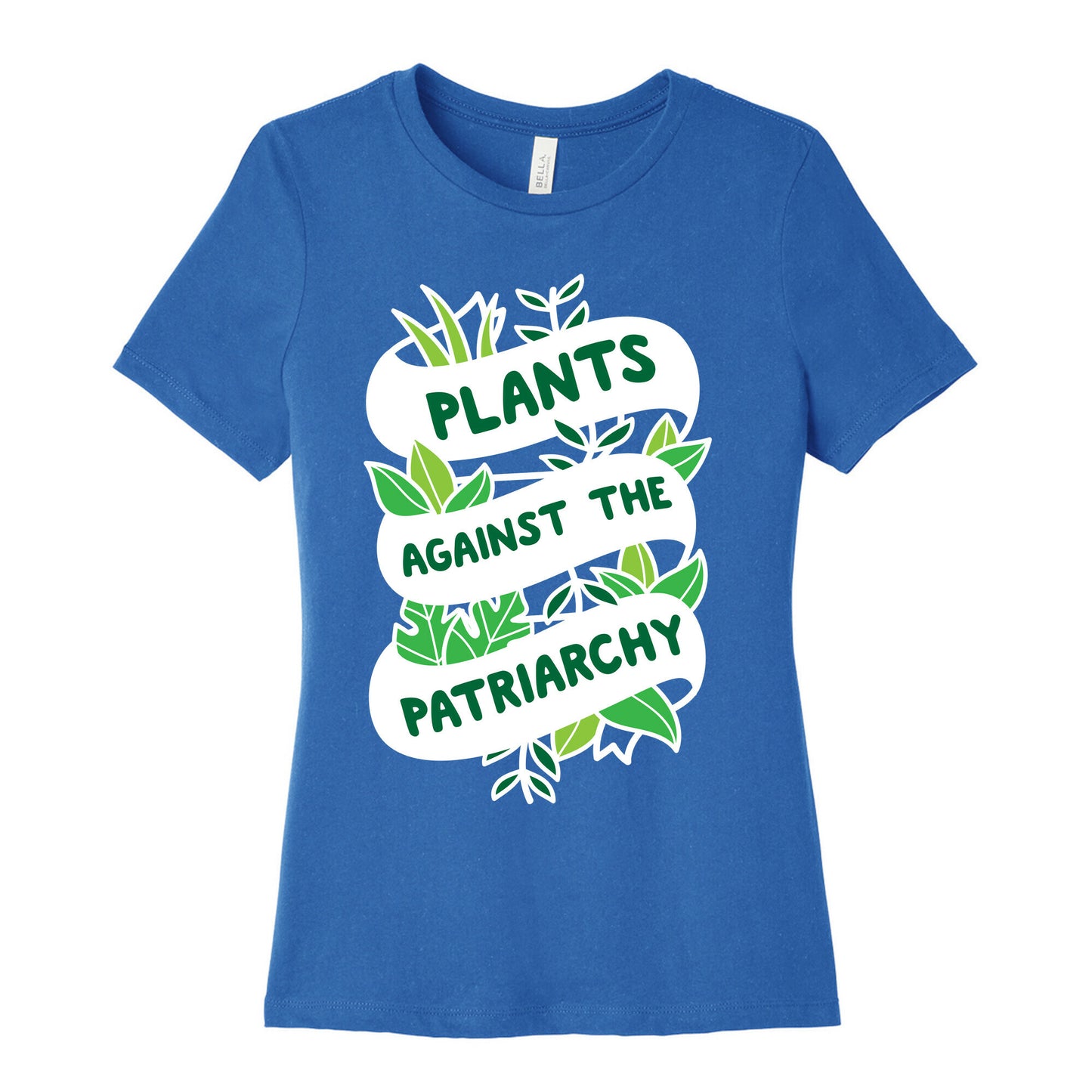 Plants Against The Patriarchy Women's Cotton Tee