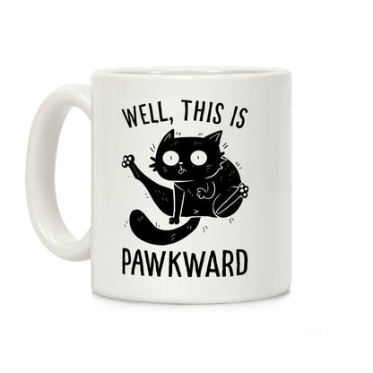 Well, This Is Pawkward Coffee Mug