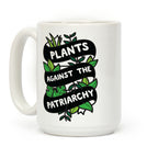 Plants Against The Patriarchy Coffee Mug