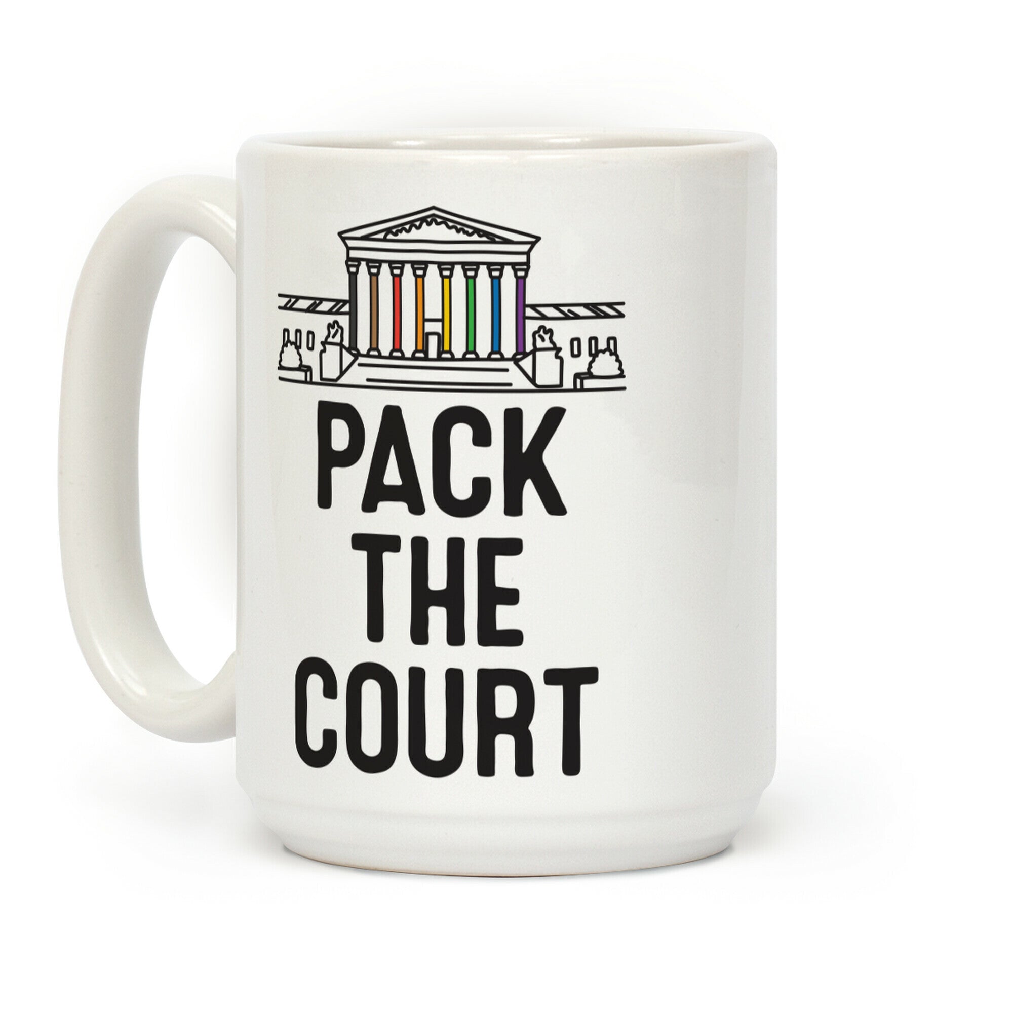 Pack The Court with Pride Coffee Mug