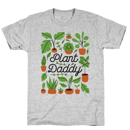 Plant Daddy T-Shirt