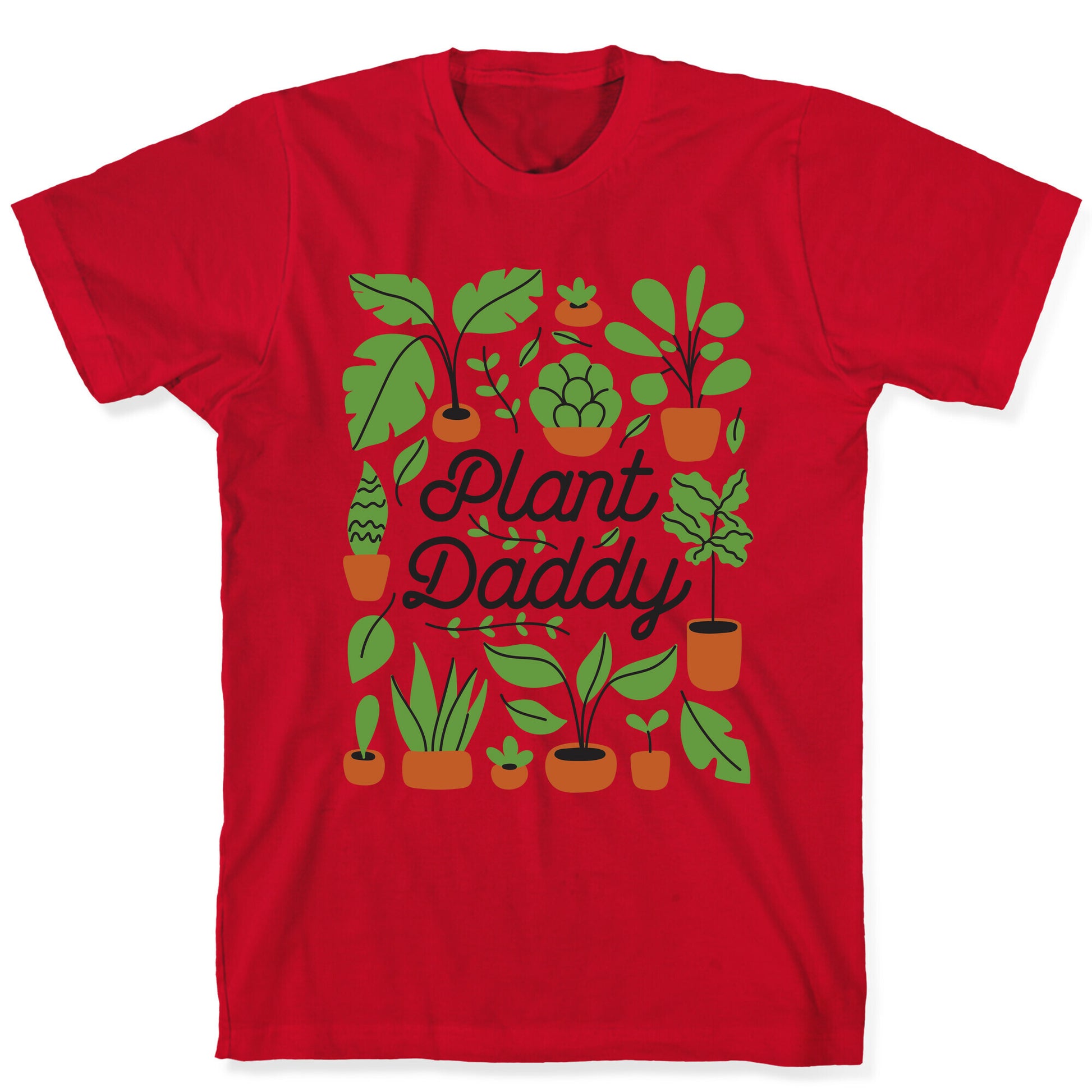 Plant Daddy T-Shirt