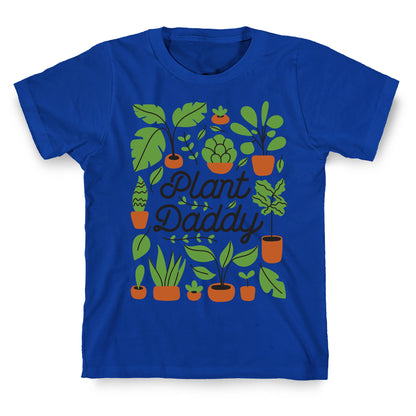 Plant Daddy T-Shirt