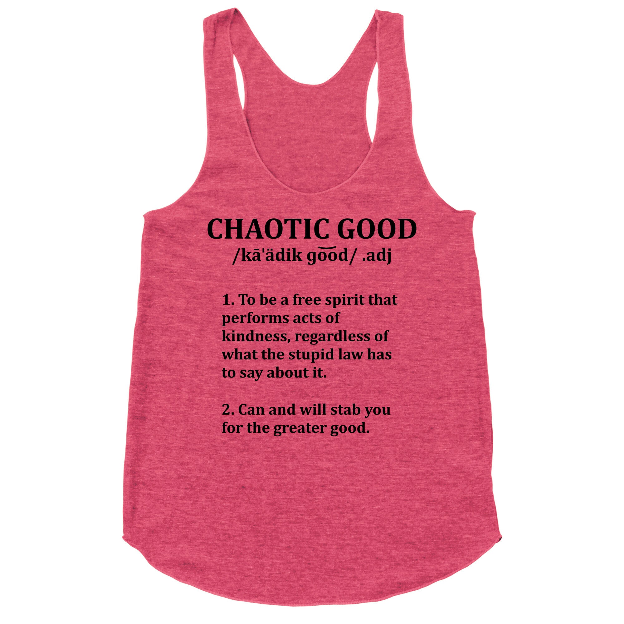 Chaotic Good Definition Racerback Tank
