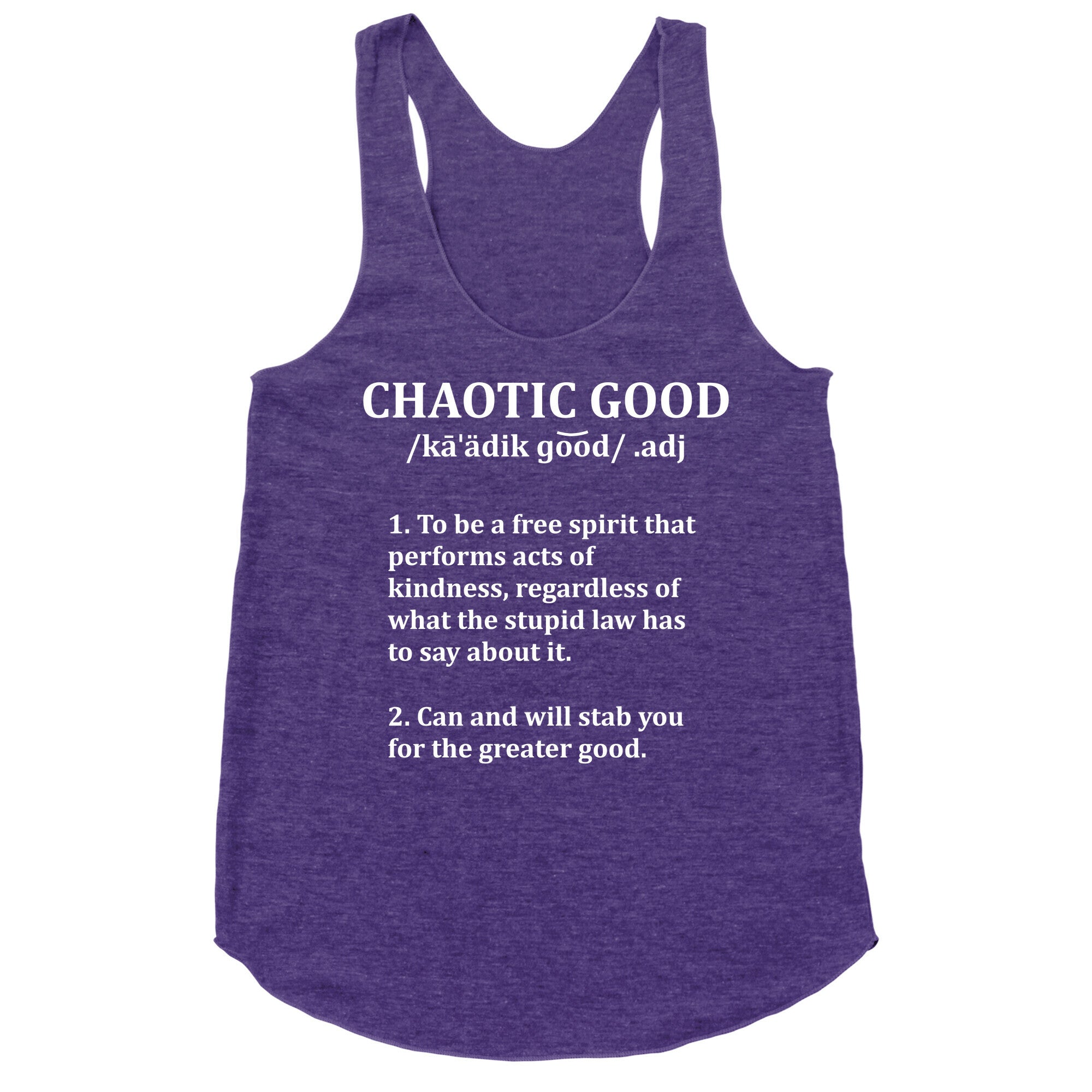 Chaotic Good Definition Racerback Tank