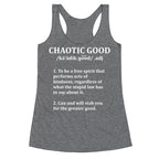 Chaotic Good Definition Racerback Tank