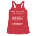 Chaotic Good Definition Racerback Tank