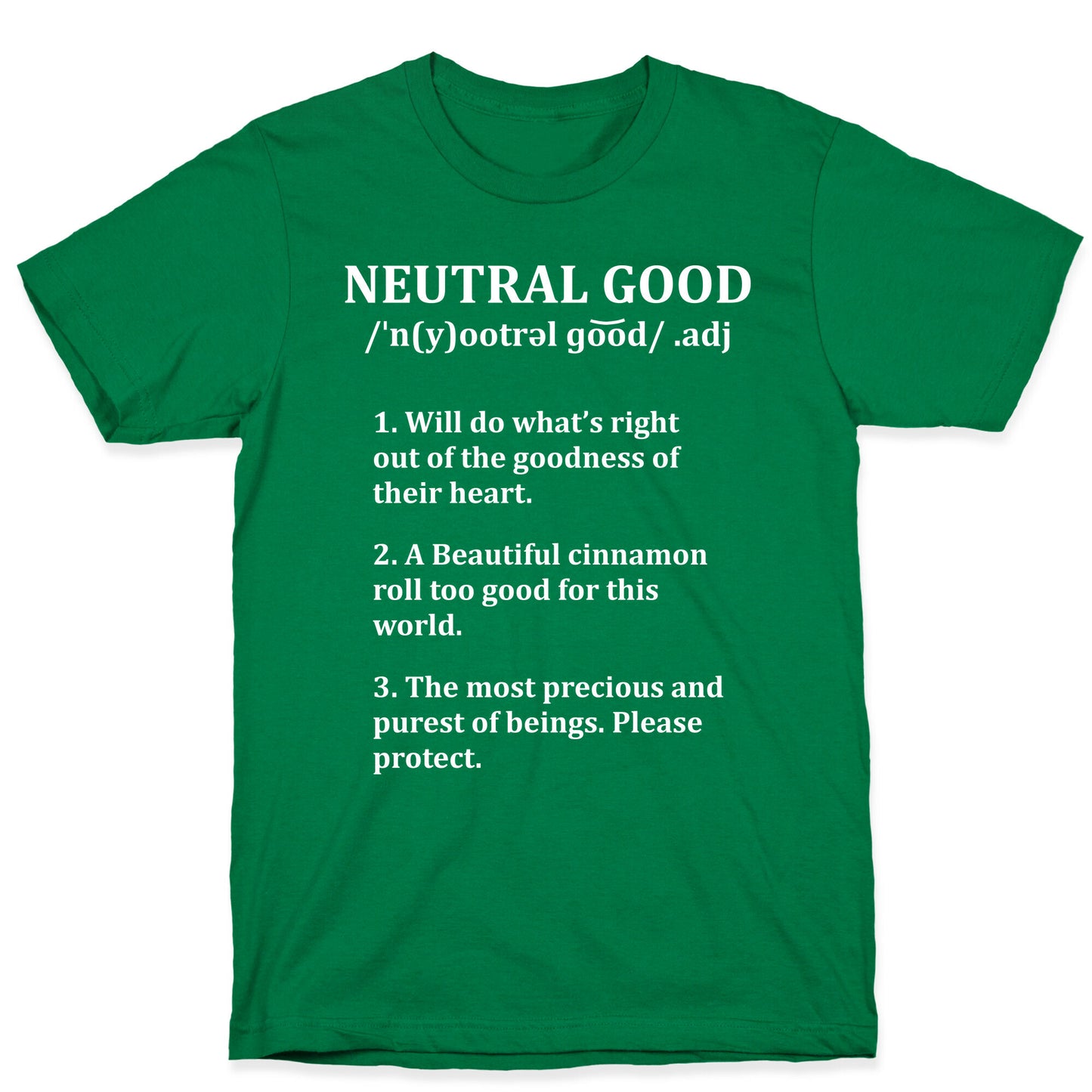 Neutral Good Definition T-Shirt