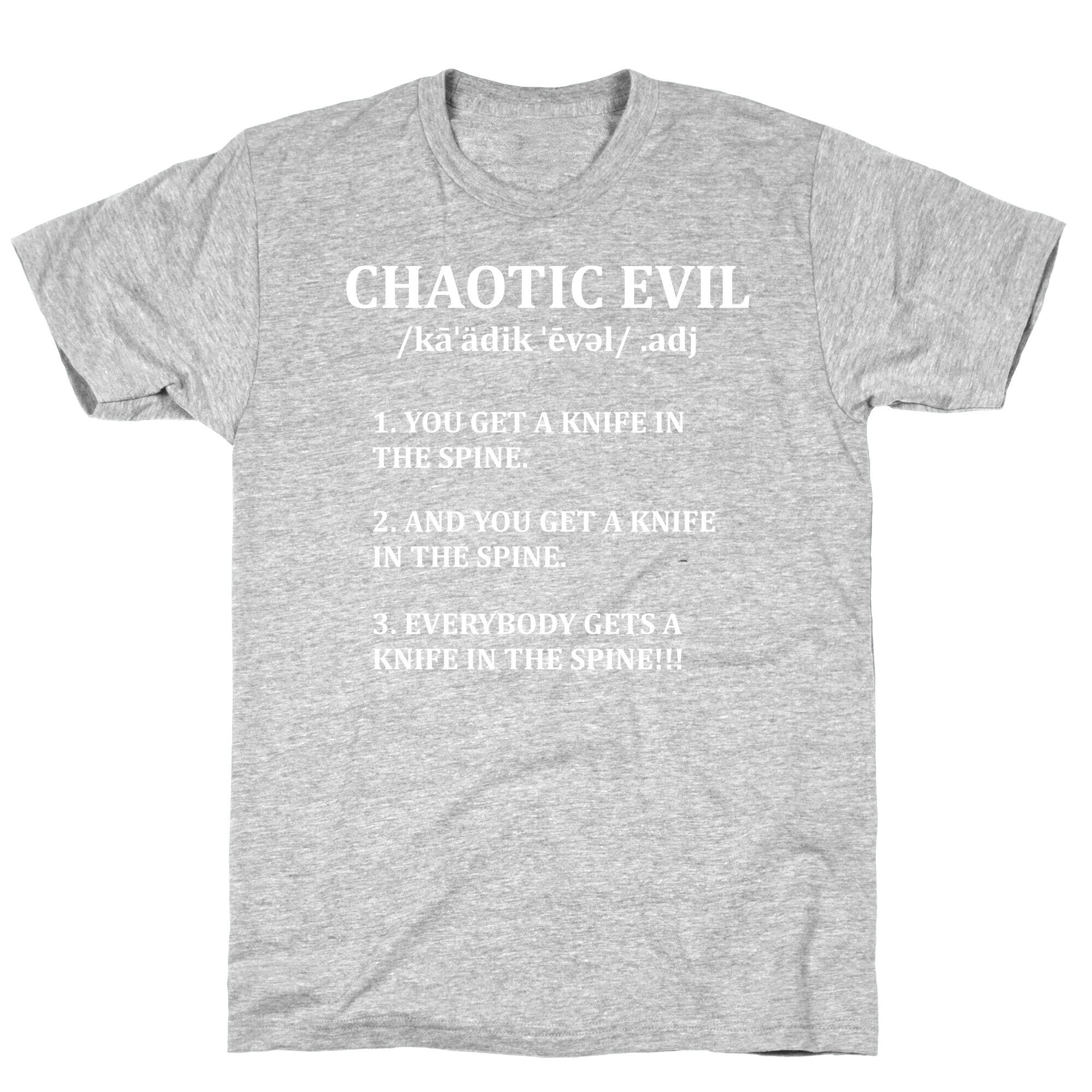 Chaotic evil Definition T-Shirt