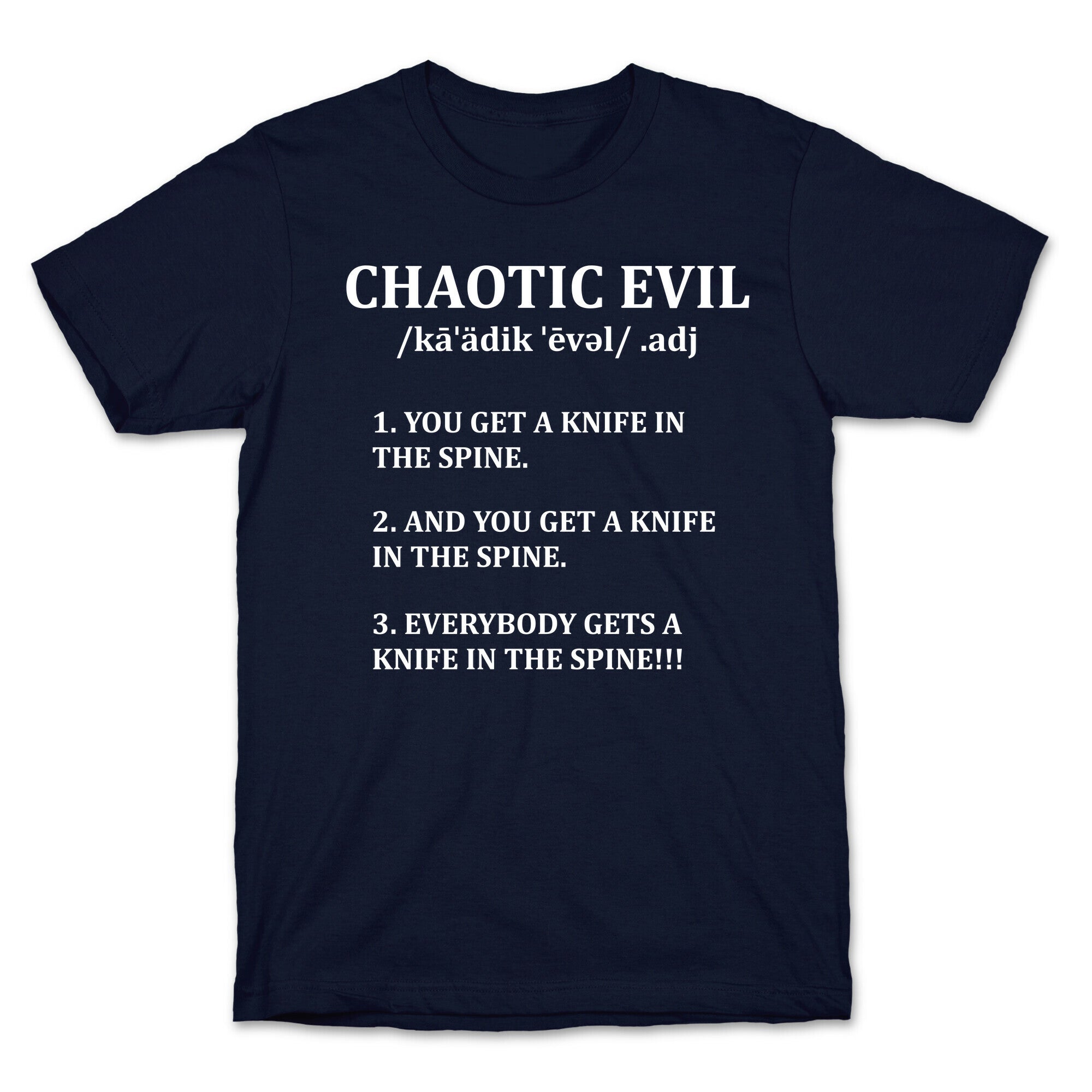 Chaotic evil Definition T-Shirt