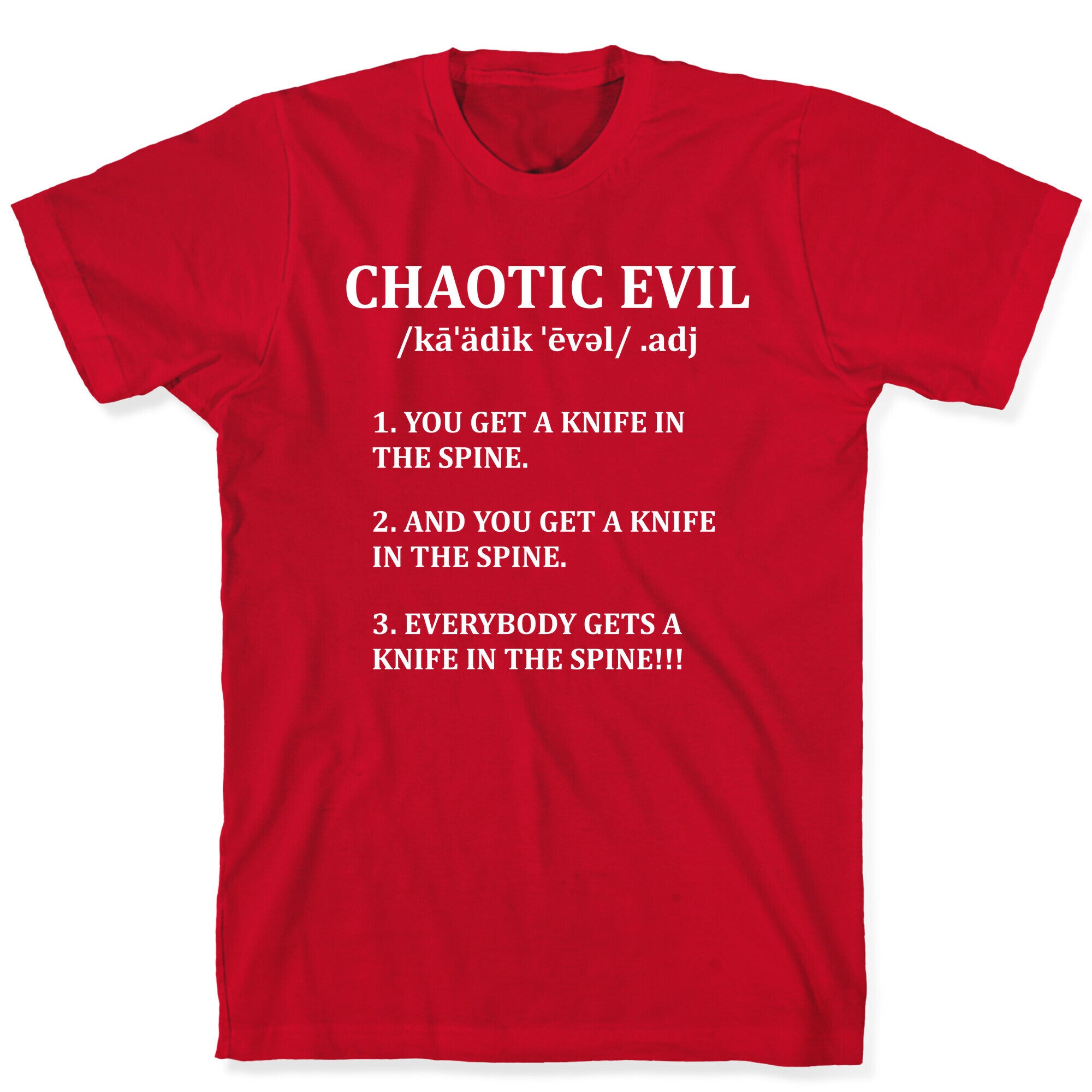 Chaotic evil Definition T-Shirt