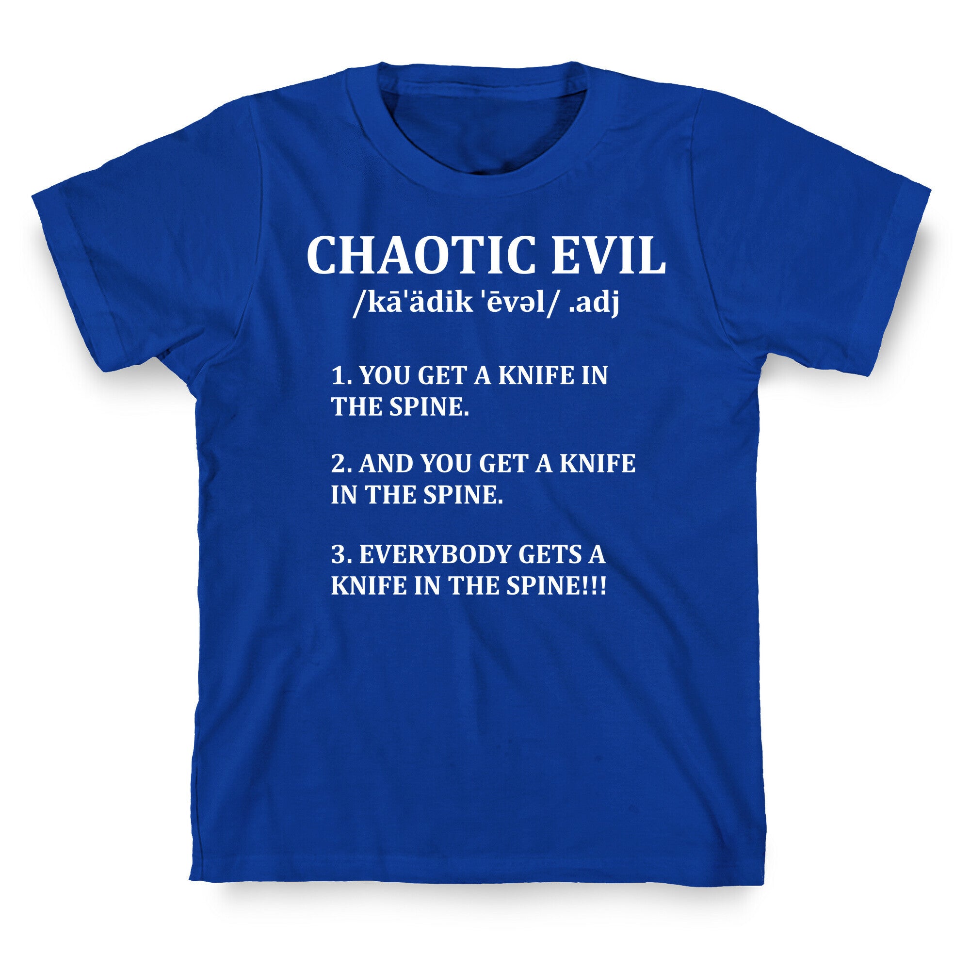 Chaotic evil Definition T-Shirt