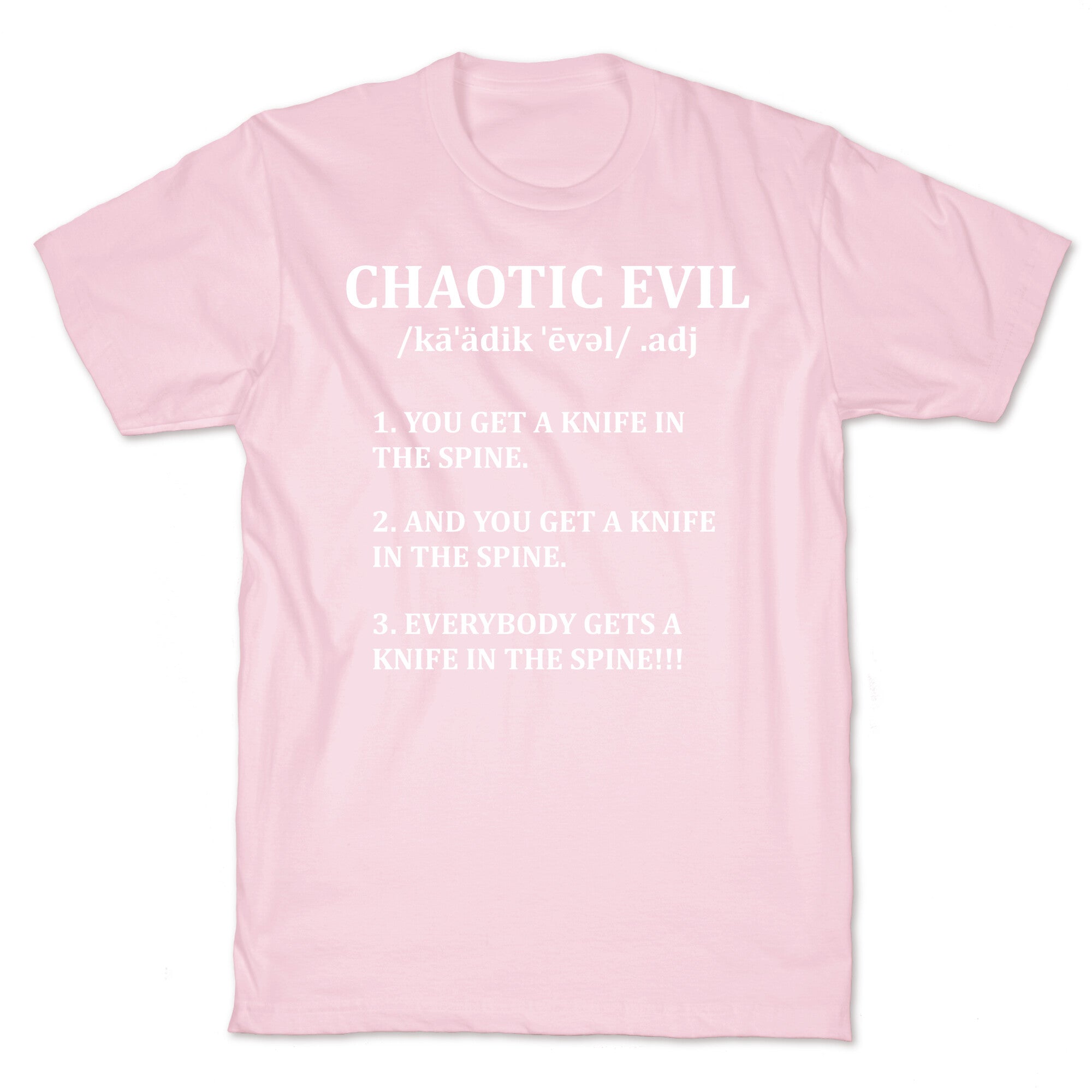 Chaotic evil Definition T-Shirt