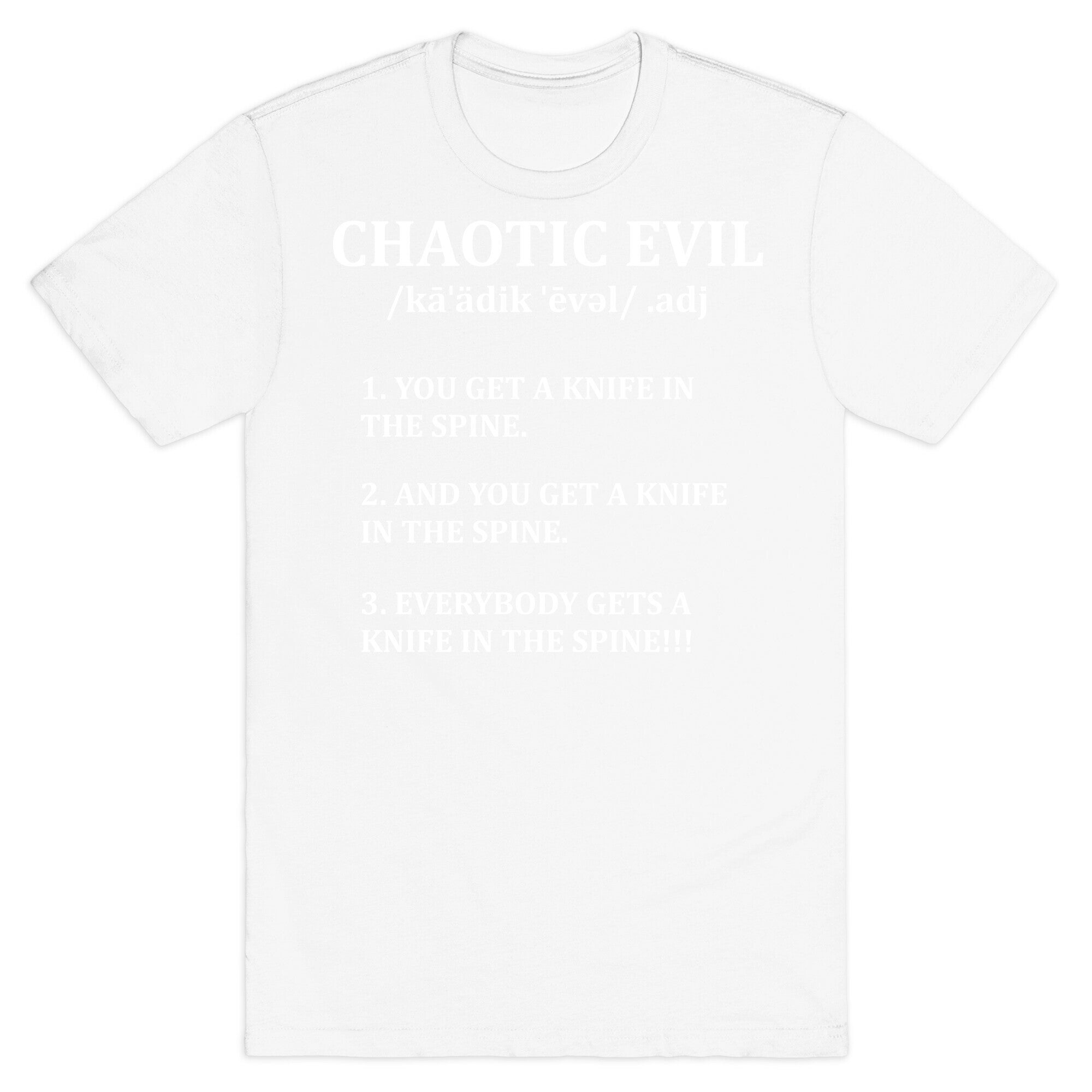 Chaotic evil Definition T-Shirt