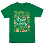 Plant Daddy T-Shirt