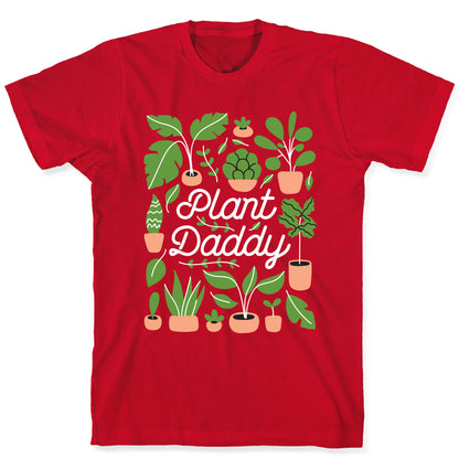 Plant Daddy T-Shirt