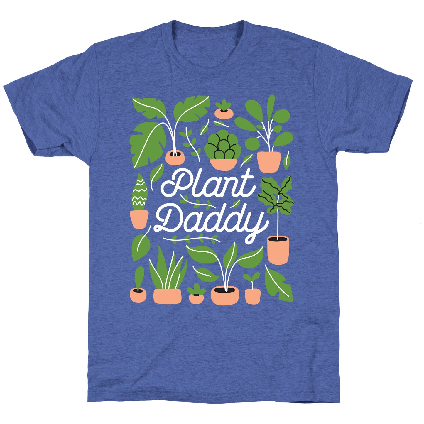 Plant Daddy Unisex Triblend Tee