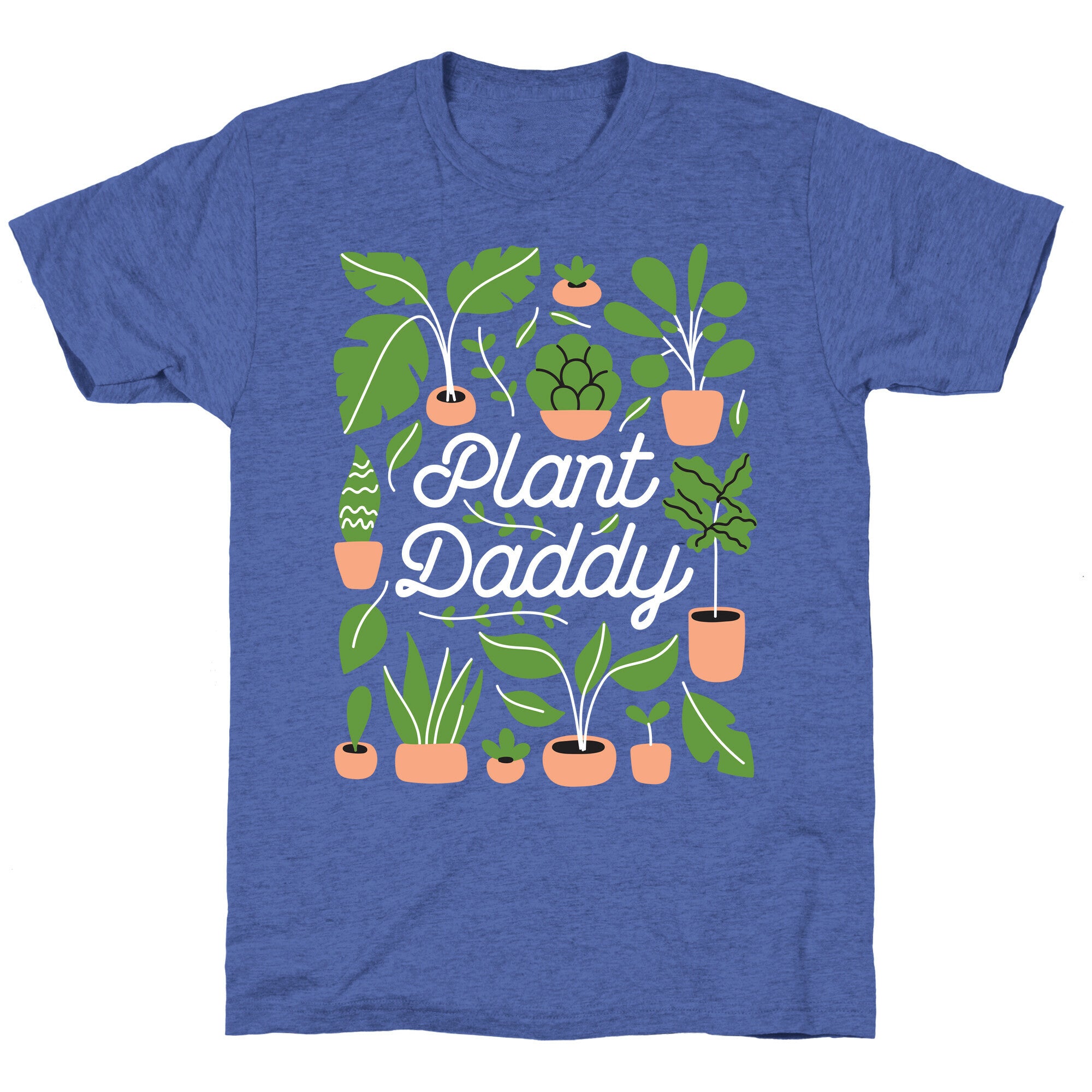 Plant Daddy Unisex Triblend Tee