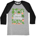 Plant Daddy Baseball Tee