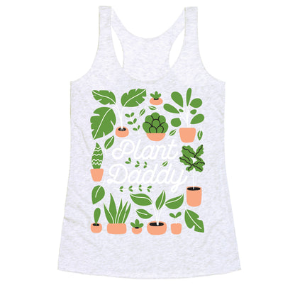 Plant Daddy Racerback Tank