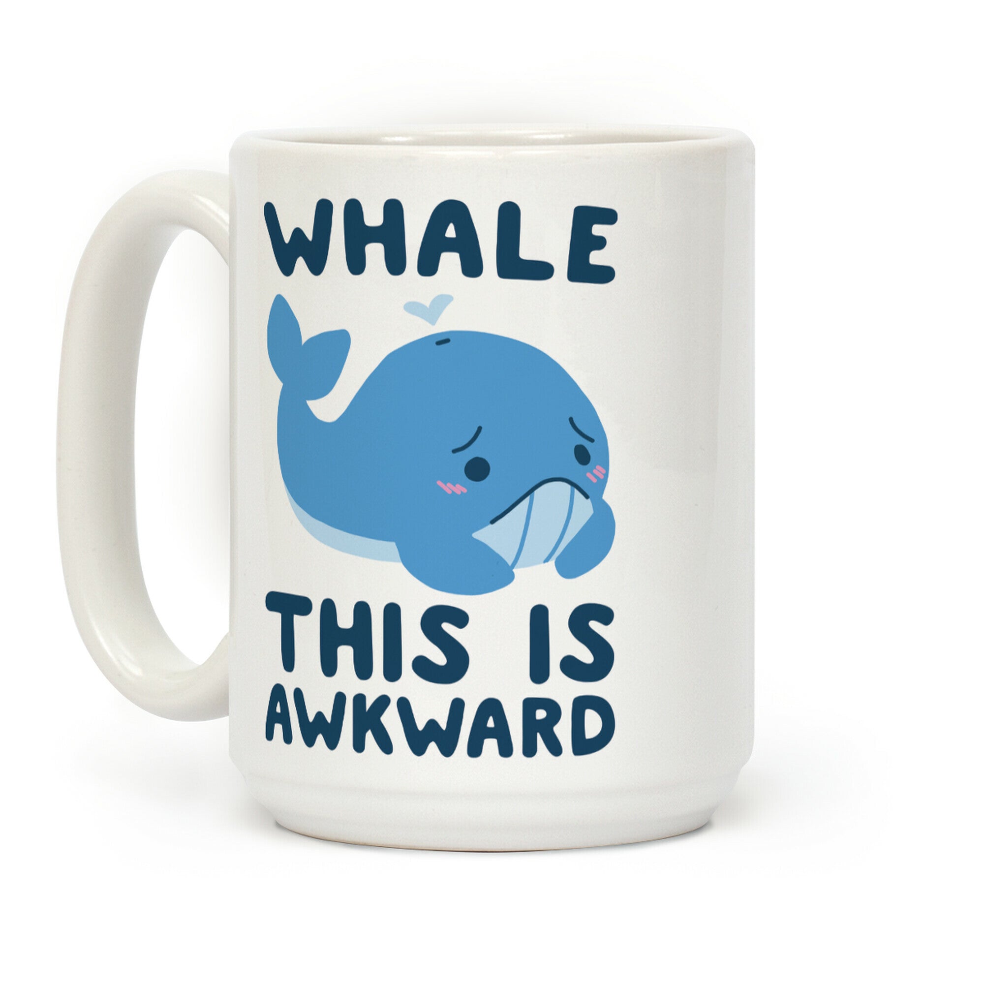 Whale, This is Awkward  Coffee Mug