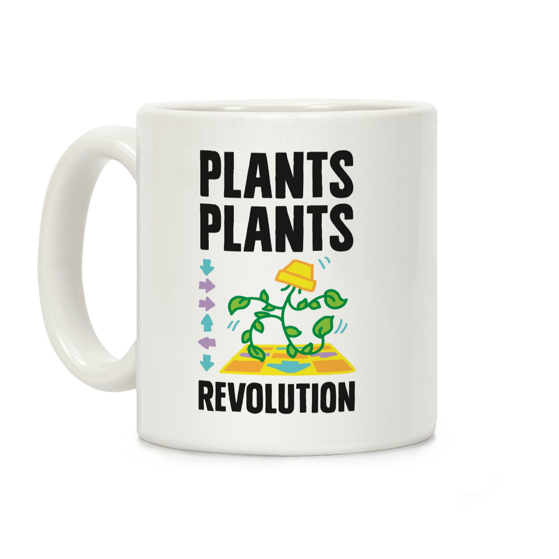 Plants Plants Revolution Coffee Mug