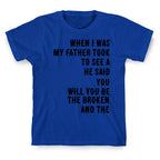 When I Was a Young Boy (1 of 2 pair) T-Shirt