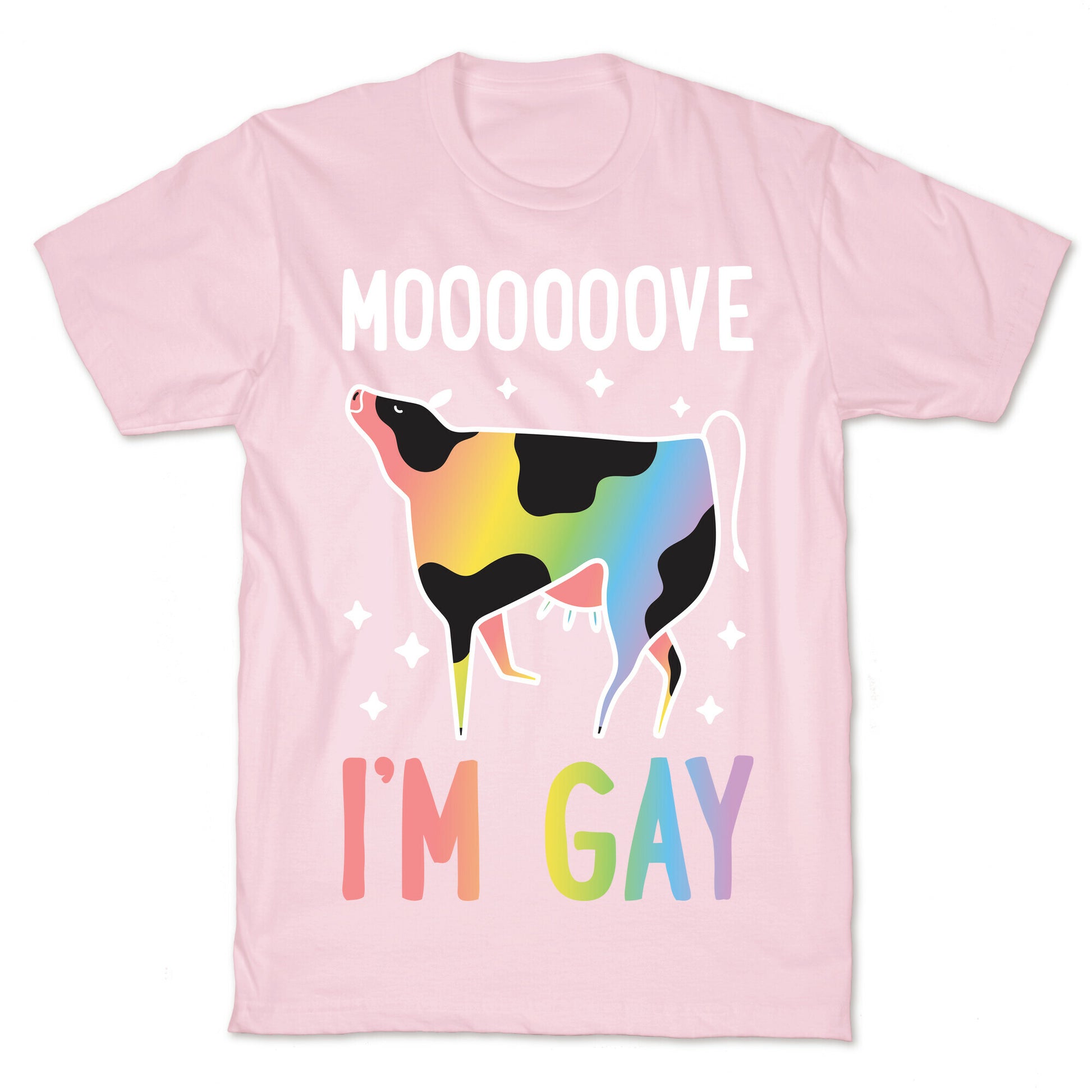Move I'm Gay Cow T-Shirt