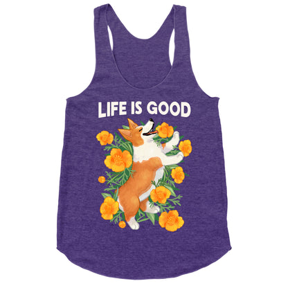 Life is Good (Corgi in California Poppies) Racerback Tank