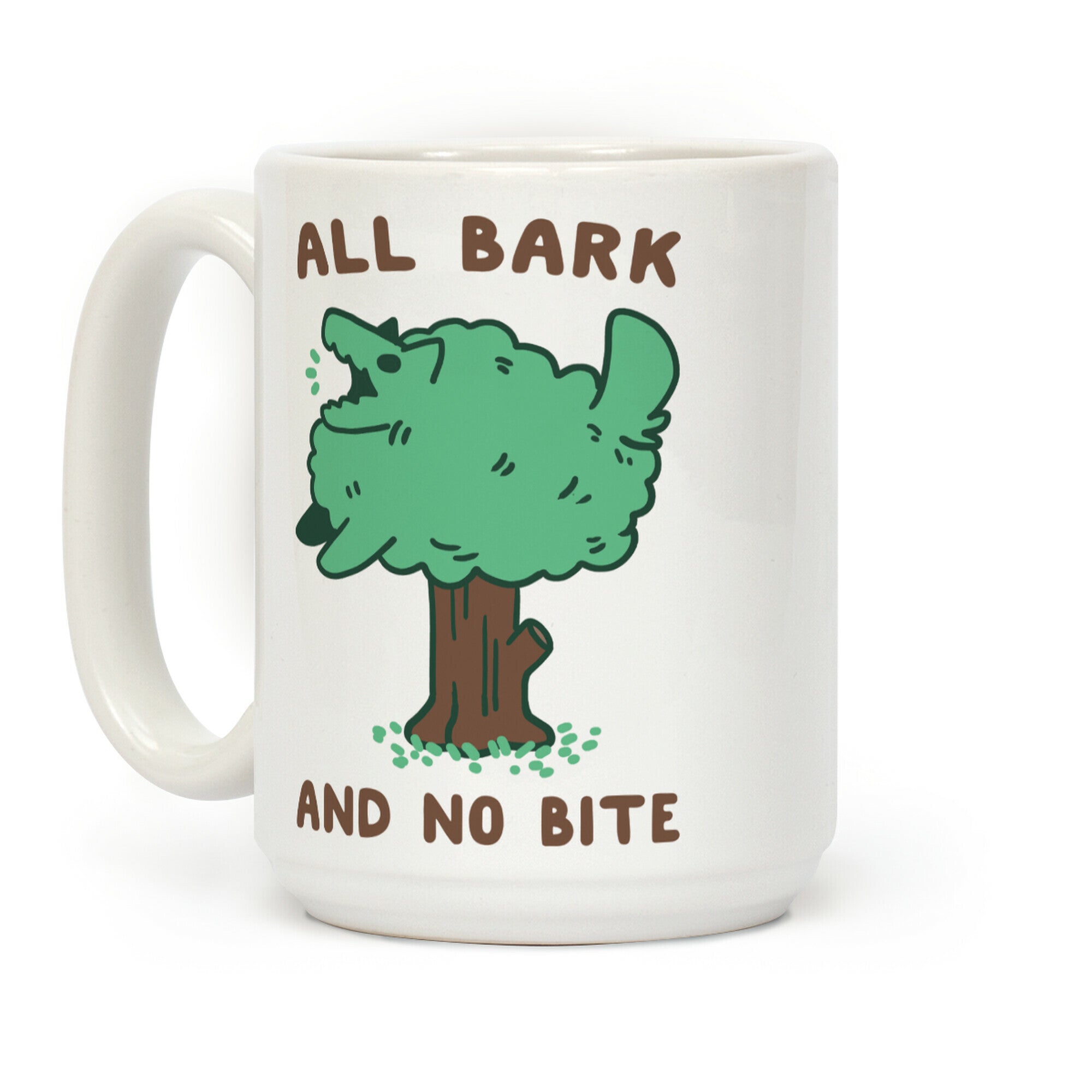 All Bark and No Bite Coffee Mug