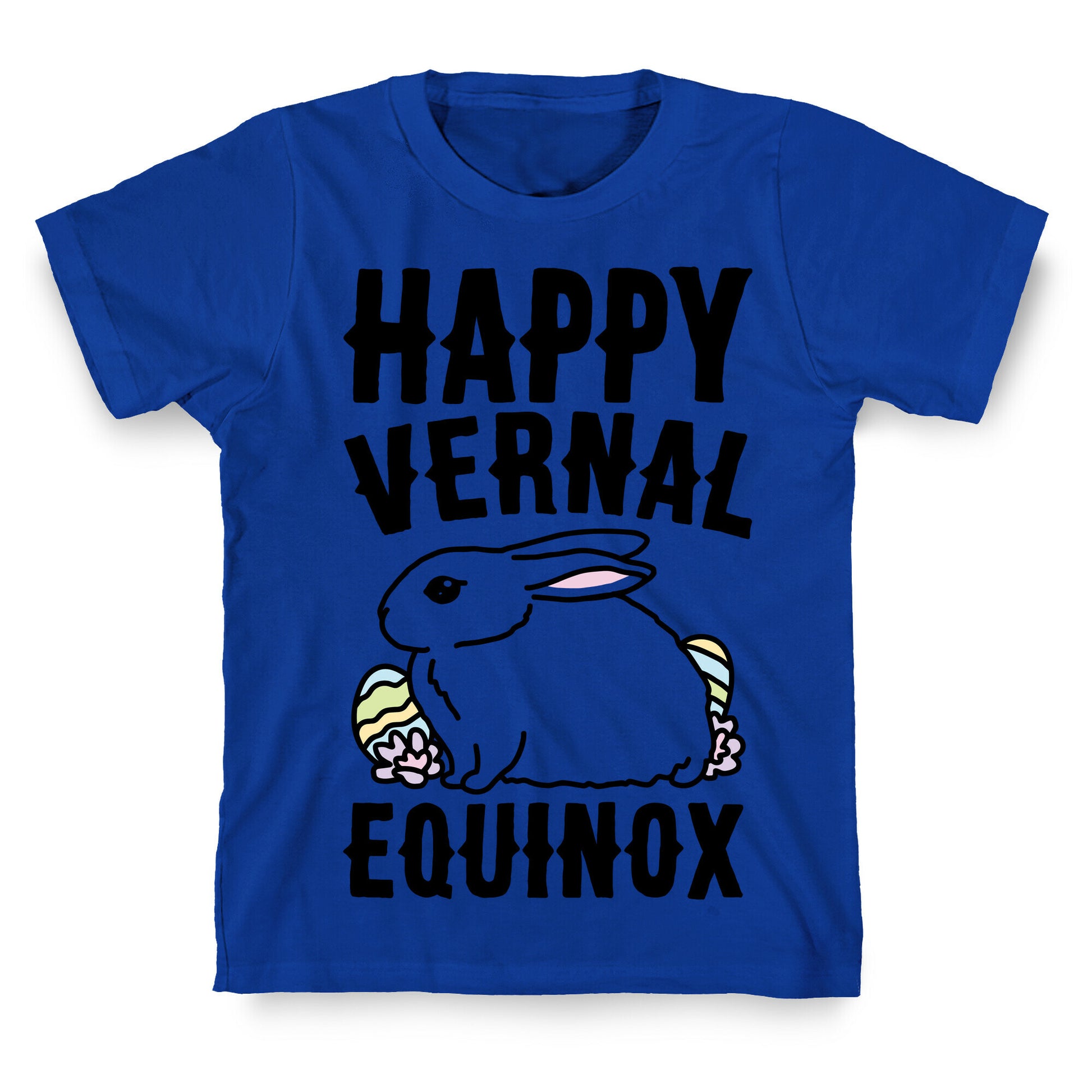 Happy Vernal Spring Equinox Easter Parody T-Shirt