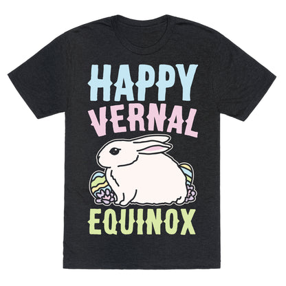 Happy Vernal Spring Equinox Easter Parody White Print Unisex Triblend Tee