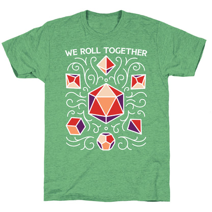 We Roll Together Unisex Triblend Tee