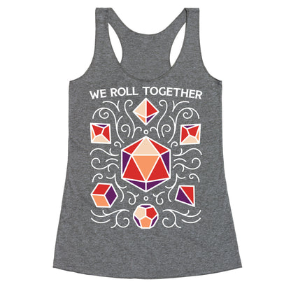 We Roll Together Racerback Tank